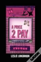A Price 2 Pay