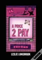 A Price 2 Pay