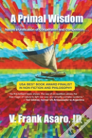A Primal Wisdom (2nd Edition)