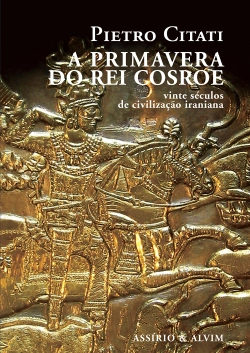 Capa do artigo A Primavera do Rei Cosroe