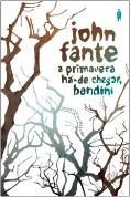 A Primavera Há-de Chegar, Bandini