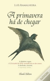 A Primavera Há-de Chegar