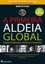 A Primeira Aldeia Global - Preview