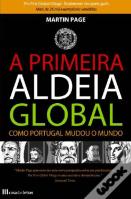 A Primeira Aldeia Global
