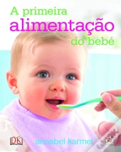 A Primeira Alimentação do Bebé