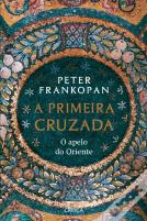 A Primeira Cruzada