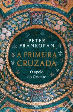 Capa do artigo A Primeira Cruzada