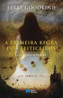 A Primeira Regra dos Feiticeiros - parte II