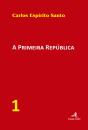 A Primeira República - Preview