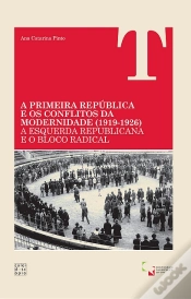 Capa do artigo A Primeira República e os Conflitos da Modernidade (1919-1926)
