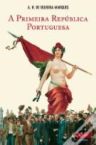 A Primeira República Portuguesa