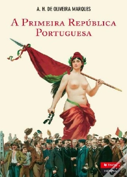 Capa do artigo A Primeira República Portuguesa