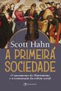 A Primeira Sociedade - Preview