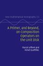 A Primer, And Beyond, On Composition Operators On The Unit Disk - Preview