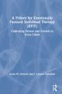 A Primer For Emotionally Focused Individual Therapy (Efit) - Preview