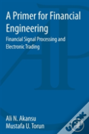 A Primer For Financial Engineering