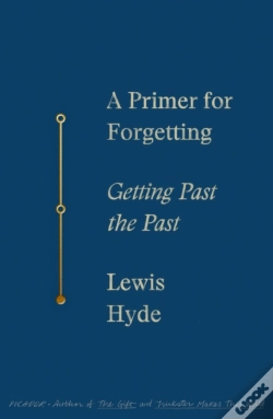 Capa do artigo A Primer For Forgetting