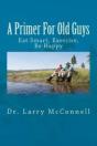 A Primer For Old Guys - Preview