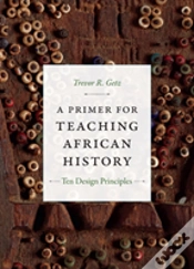 Capa do artigo A Primer For Teaching African History