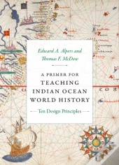 A Primer For Teaching Indian Ocean World History