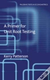 Capa do artigo A Primer For Unit Root Testing