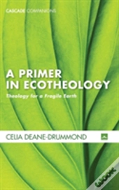A Primer In Ecotheology