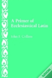 Capa do artigo A Primer Of Ecclesiastical Latin