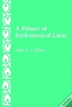 Capa do artigo A Primer Of Ecclesiastical Latin