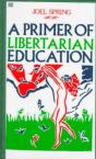 A Primer Of Libertarian Education - Preview