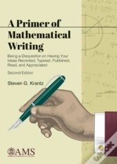 A Primer Of Mathematical Writing