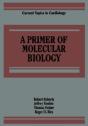 A Primer Of Molecular Biology - Preview