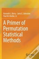 A Primer Of Permutation Statistical Methods