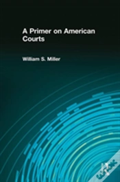 Capa do artigo A Primer On American Courts