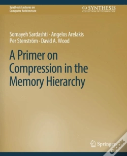 Capa do artigo A Primer On Compression In The Memory Hierarchy