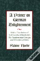 A Primer On German Enlightenment