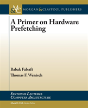 A Primer On Hardware Prefetching - Preview