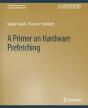 A Primer On Hardware Prefetching - Preview
