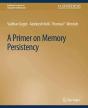 A Primer On Memory Persistency - Preview