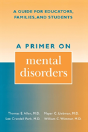 A Primer On Mental Disorders - Preview