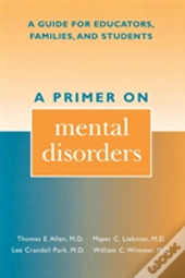 A Primer On Mental Disorders