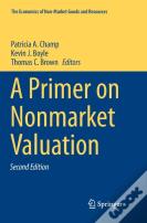 A Primer On Nonmarket Valuation