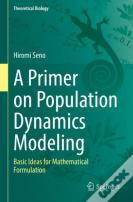 A Primer On Population Dynamics Modeling