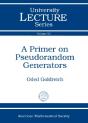 A Primer On Pseudorandom Generators - Preview