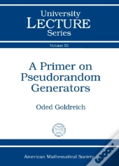 A Primer On Pseudorandom Generators