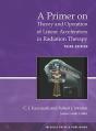 A Primer On Theory And Operation Of Linear Accelerators In Radiation Therapy - Preview