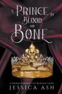 A Prince By Blood And Bone - Preview