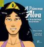 A Princesa Alva - Preview