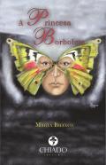 A Princesa Borboleta