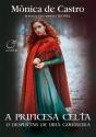 A Princesa Celta - Preview