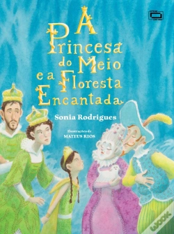 Capa do artigo A Princesa Do Meio E A Floresta Encantada